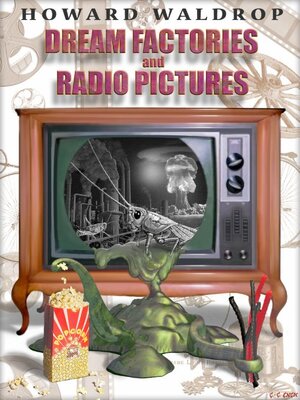 cover image of Dream Factories and Radio Pictures
